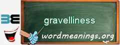 WordMeaning blackboard for gravelliness